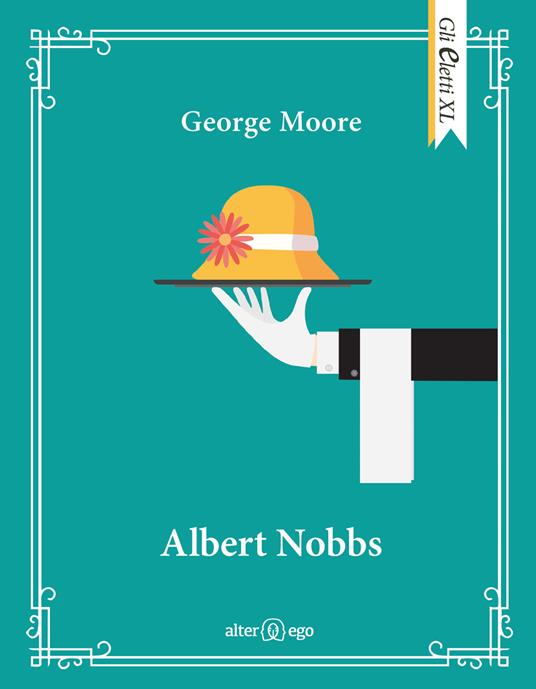 Albert Nobbs - George Moore - copertina