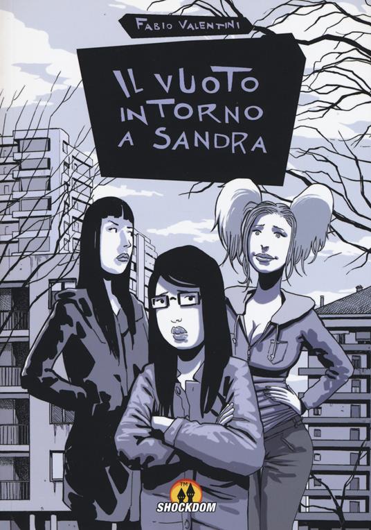 Il vuoto intorno a Sandra - Fabio Valentini - copertina