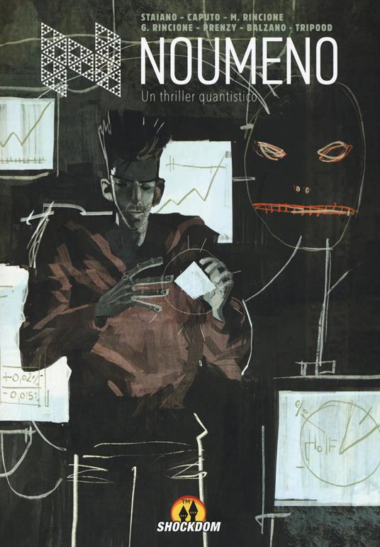 Noumeno. Un thriller quantistico - Lucio Staiano,Gianluca Caputo,Marco Rincione - copertina