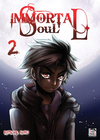 Immortal soul. Vol. 2 - Kitsune Yoru - copertina