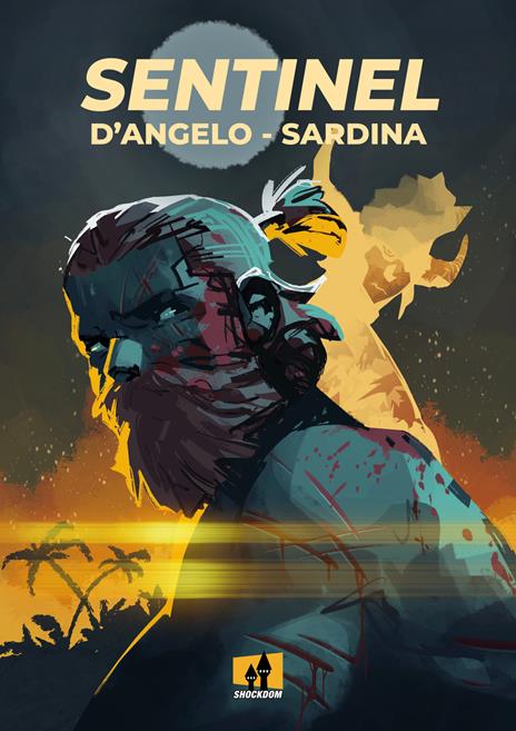 Sentinel - Toni Sardina,Simone D'Angelo - copertina