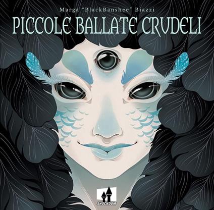 Piccole ballate crudeli - Marga «BlackBanshee» Biazzi - ebook