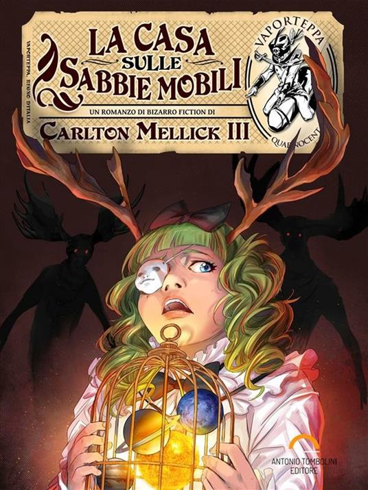 La casa sulle sabbie mobili - Carlton Mellick III,Manuel Preitano,Silvia Sciascia - ebook