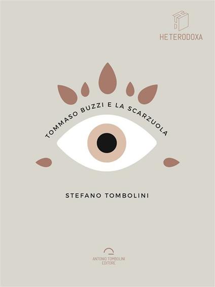 Tommaso Buzzi e la Scarzuola - Stefano Tombolini - ebook
