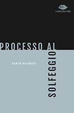 Processo al solfeggio