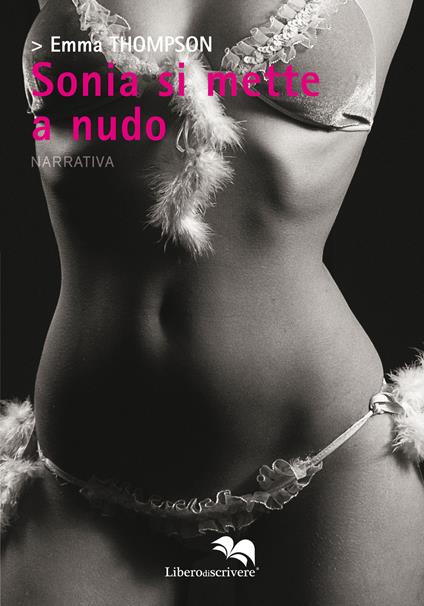 Sonia si mette a nudo - Emma Thompson - copertina