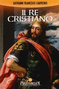 Image of Il re cristiano