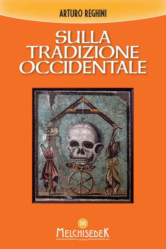 Sulla tradizione occidentale - Arturo Reghini - ebook