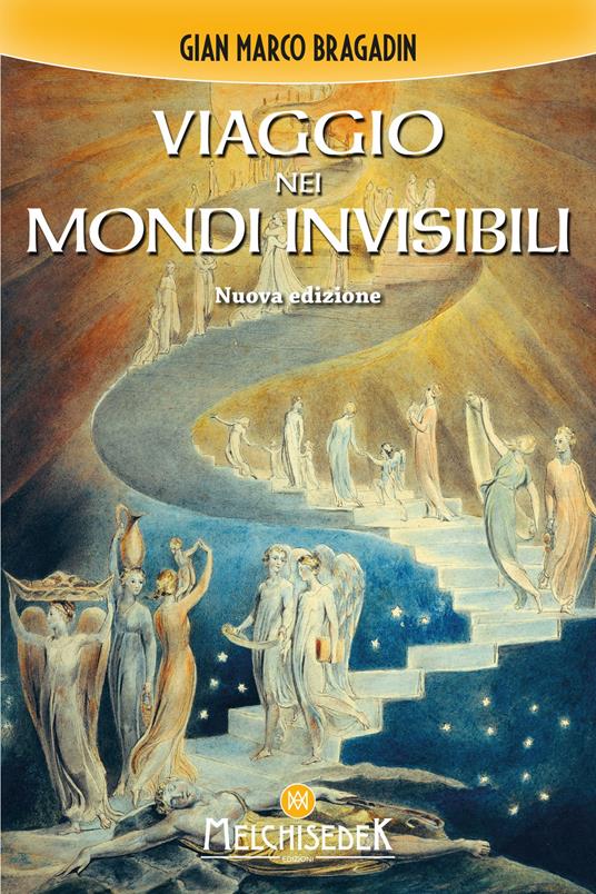 Viaggio nei mondi invisibili - Gian Marco Bragadin - copertina