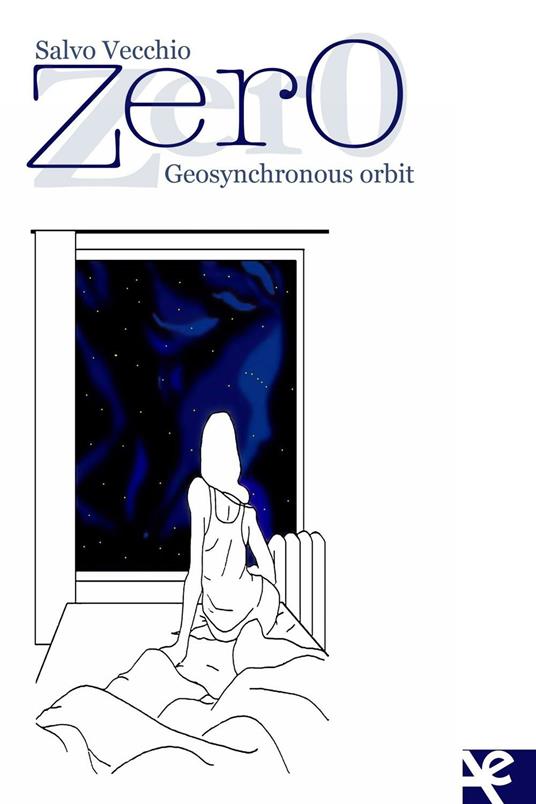 Zero. Geosynchronous orbit - Salvo Vecchio - copertina