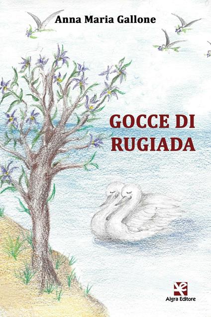 Gocce di rugiada - Anna Maria Gallone - copertina