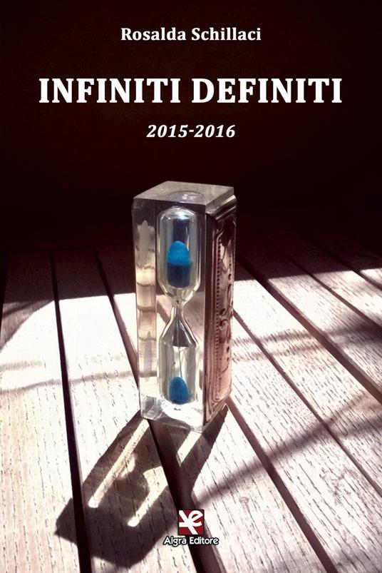Infiniti definiti 2015-2016 - Rosalda Schillaci - copertina