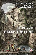 Il pozzo delle tre lune