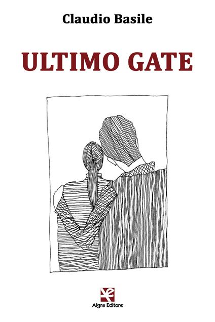 Ultimo gate - Claudio Basile - copertina