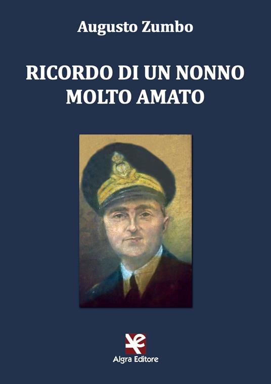 Ricordo di un nonno molto amato - Augusto Zumbo - copertina