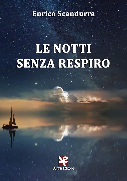 Le notti senza respiro - Enrico Scandurra - copertina