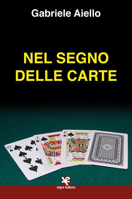 Nel segno delle carte - Gabriele Aiello - copertina