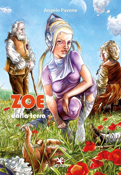 Zoe. Dalla Terra - Angelo Pavone - copertina
