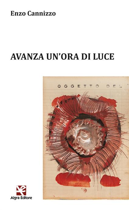 Avanza un'ora di luce - Enzo Cannizzo - copertina