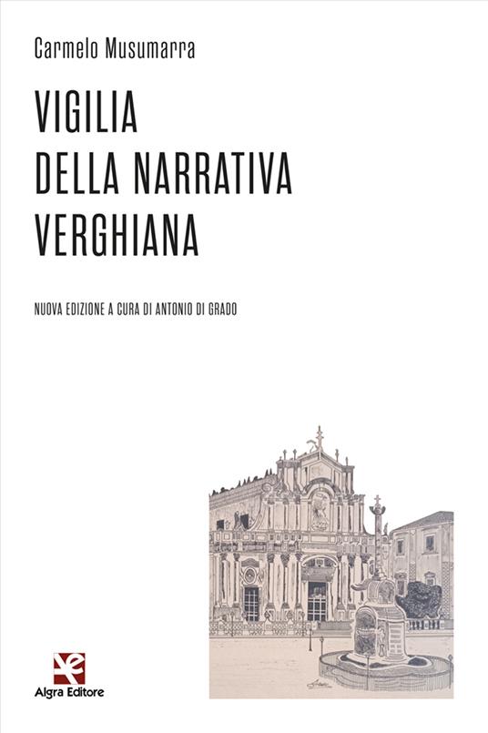 Vigilia della narrativa verghiana - Carmelo Musumarra - copertina