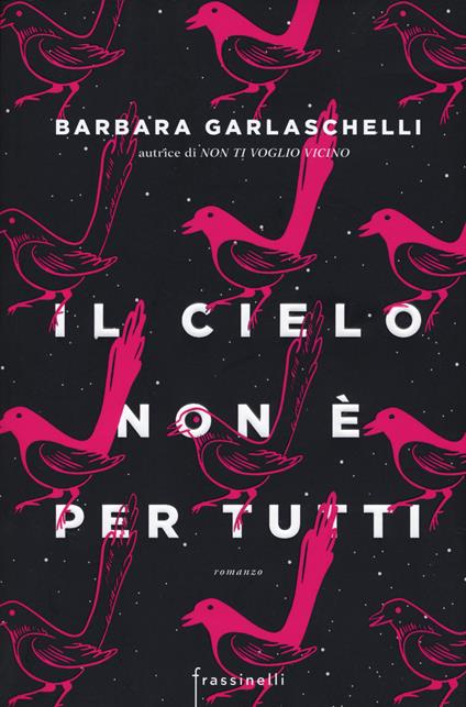 Il cielo non è per tutti - Barbara Garlaschelli - copertina