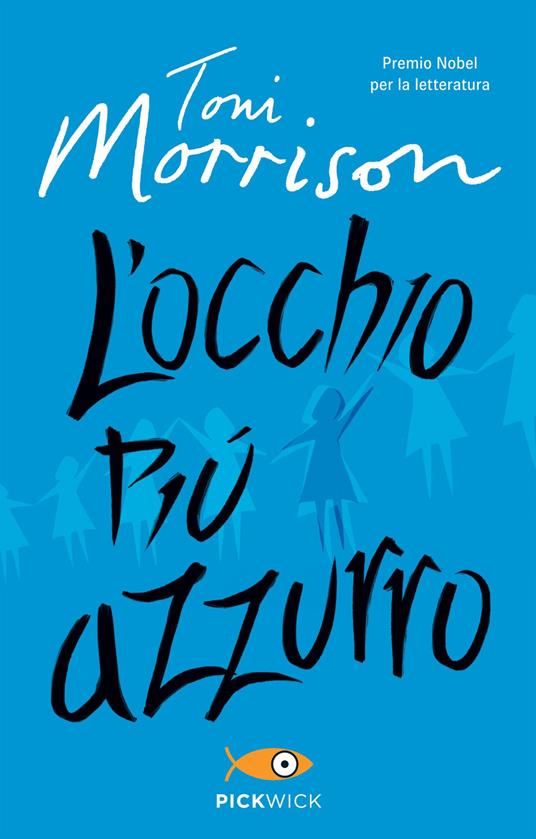 L' occhio più azzurro - Toni Morrison,Franca Cavagnoli,Luisa Balacco - ebook