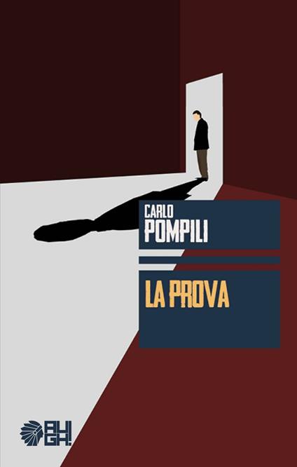 La prova - Carlo Pompili - copertina