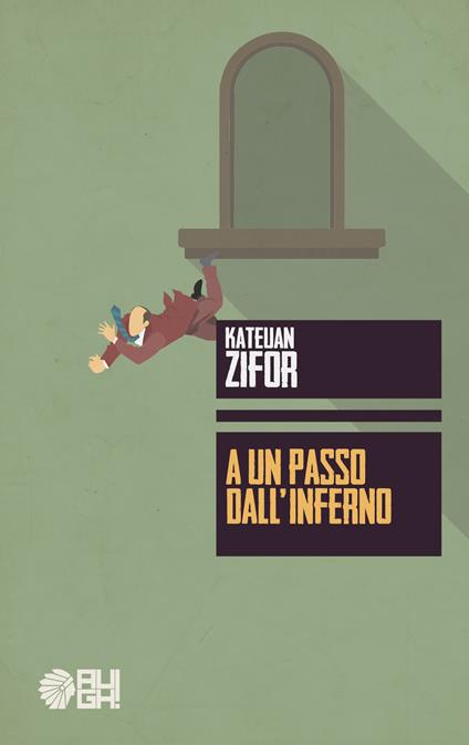 A un passo dall'inferno - Kateuan Zifor - copertina