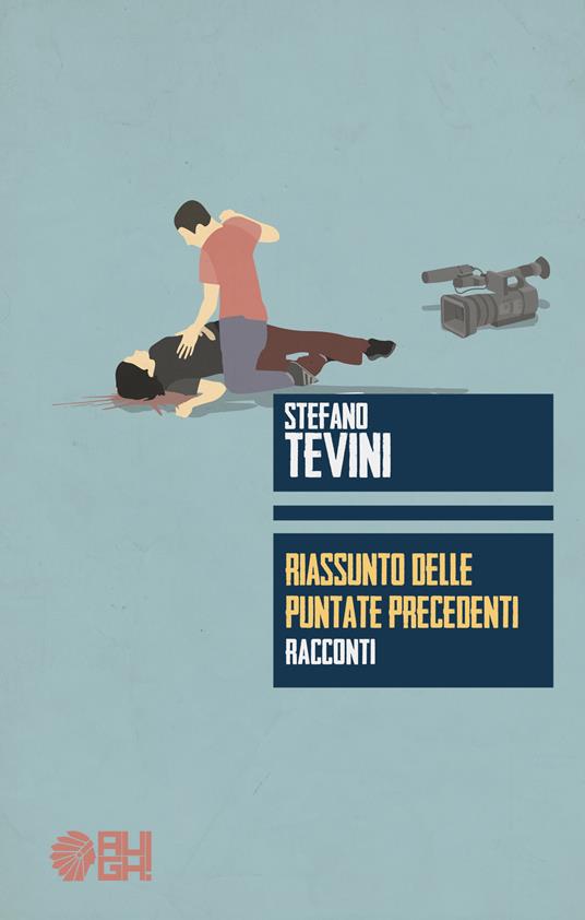 Riassunto delle puntate precedenti - Stefano Tevini - copertina