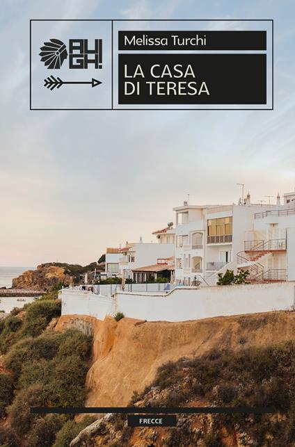 La casa di Teresa - Melissa Turchi - copertina