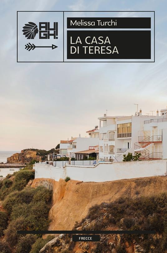 La casa di Teresa - Melissa Turchi - copertina