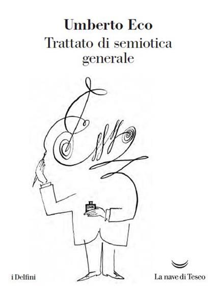 Trattato di semiotica generale - Umberto Eco - copertina