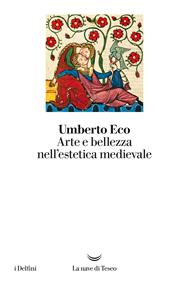 Arte e bellezza nell'estetica medievale