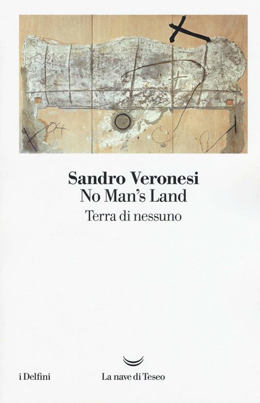 No man's land. Terra di nessuno - Sandro Veronesi - copertina