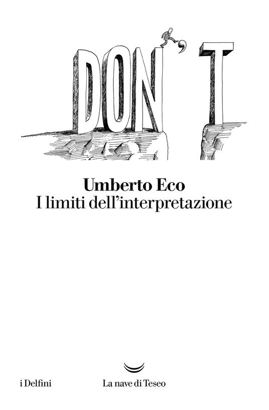 I limiti dell'interpretazione - Umberto Eco - ebook