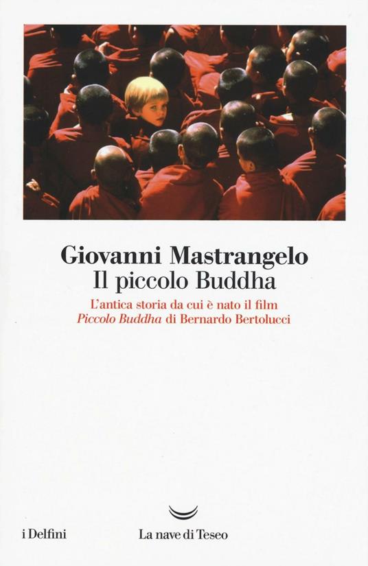 Il piccolo Buddha e i Jataka dei tempi passati - Giovanni Mastrangelo - copertina