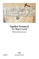 No man's land. Terra di nessuno