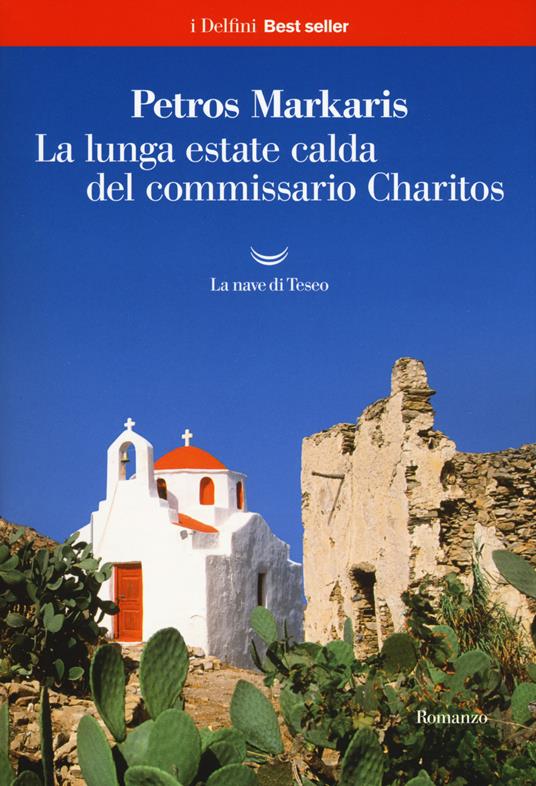 La lunga estate calda del commissario Charitos - Petros Markaris - copertina