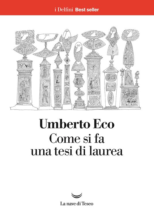 Come si fa una tesi di laurea - Umberto Eco - ebook