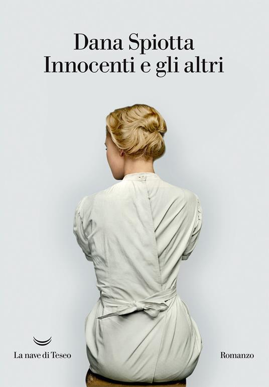 Innocenti e gli altri - Dana Spiotta,Carlo Prosperi - ebook