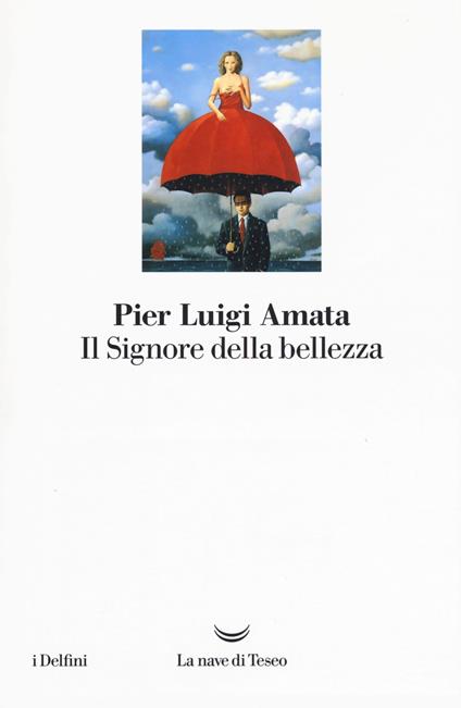 Il signore della bellezza - Pier Luigi Amata - copertina