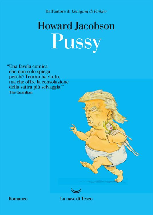 Pussy - Howard Jacobson,Chris Riddell,Milena Zemira Ciccimarra - ebook