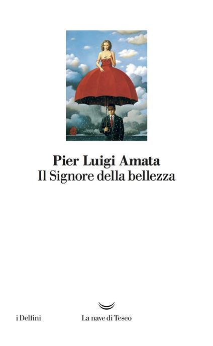 Il signore della bellezza - Pier Luigi Amata - ebook