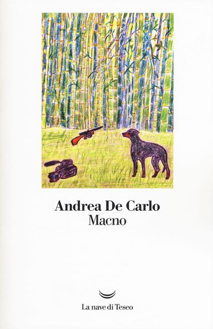 Macno - Andrea De Carlo - copertina