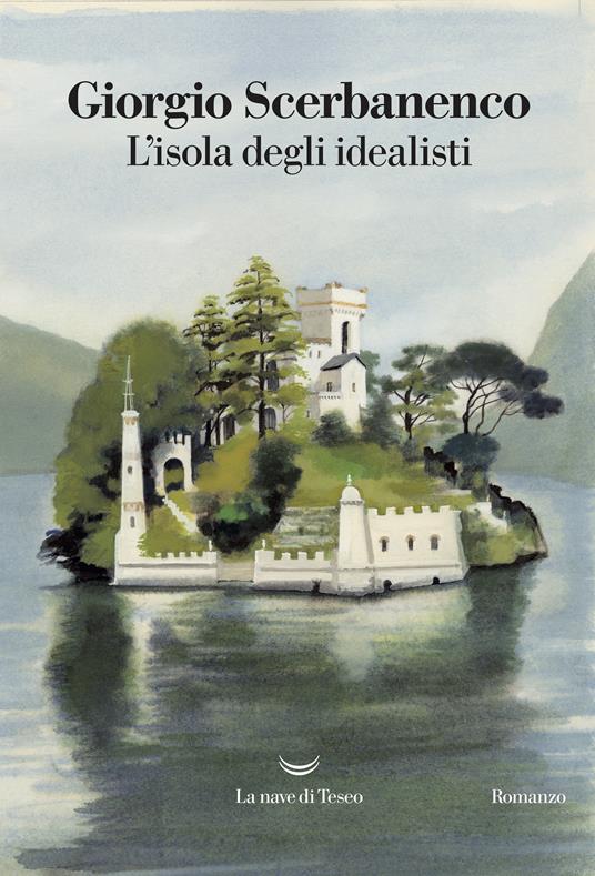 L' isola degli idealisti - Giorgio Scerbanenco - ebook