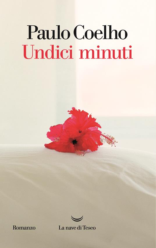 Undici minuti - Paulo Coelho,Rita Desti - ebook