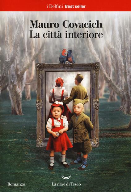 La città interiore - Mauro Covacich - copertina