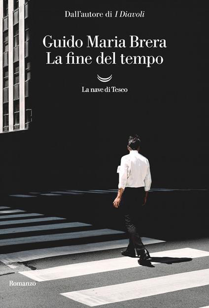 La fine del tempo - Guido Maria Brera - ebook