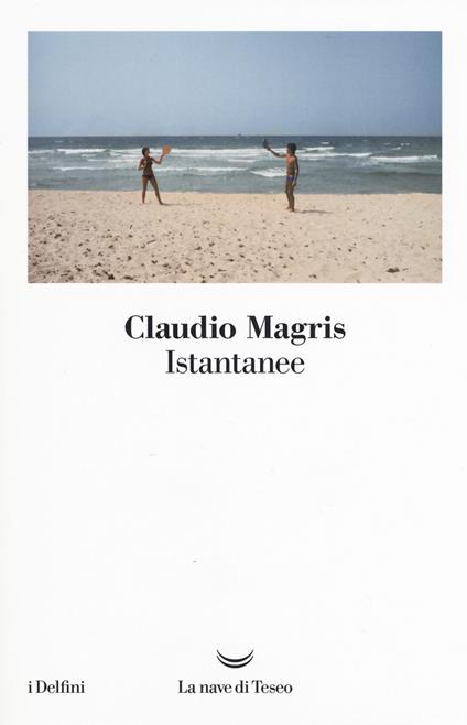 Istantanee - Claudio Magris - copertina