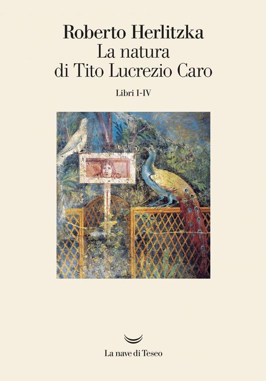 La natura di Tito Lucrezio Caro. Libri I-IV - Roberto Herlitzka,Raul Mordenti - ebook